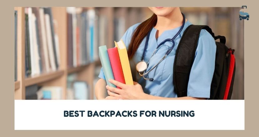 best backpacks for nursing