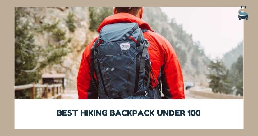 best hiking backpack under 100