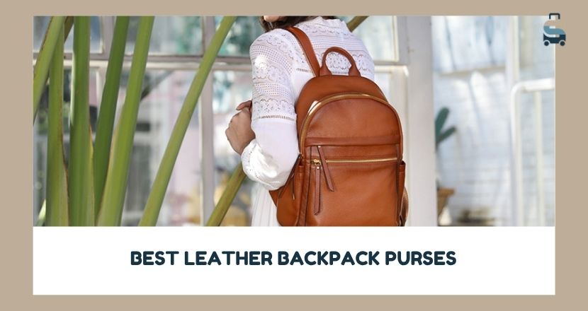 best leather backpack purses