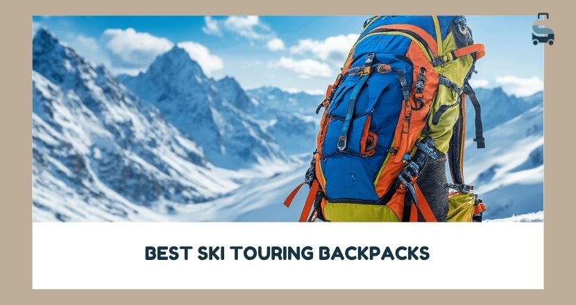 best ski touring backpacks