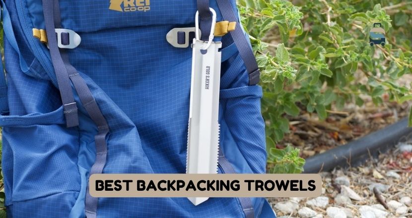 best backpacking trowels