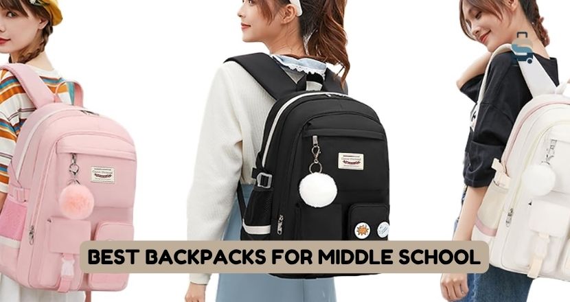 best backpacks for middle school