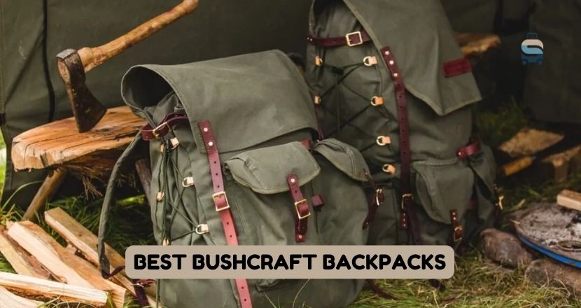 best bushcraft backpacks